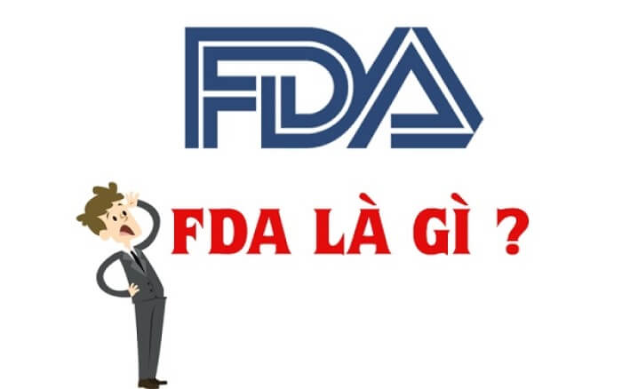 Tiêu chuẩn FDA là một tiêu chuẩn dùng để đánh giá và giám sát các sản phẩm được cơ quan FDA liệt kê về độ an toàn với sức khỏe người tiêu dùng.